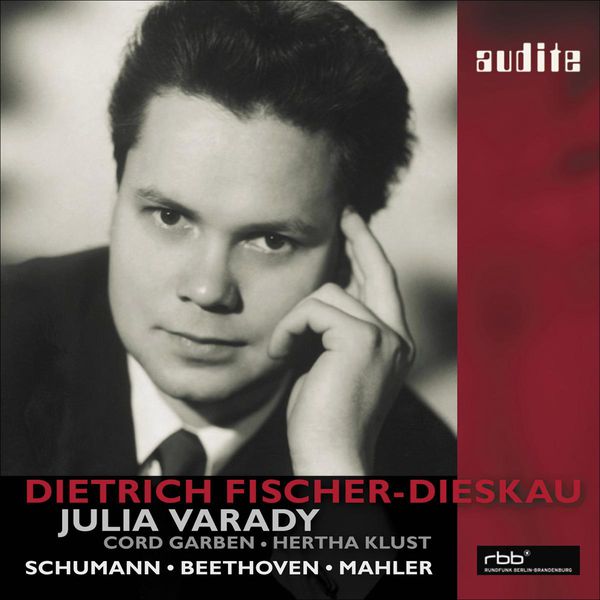 Dietrich Fischer-Dieskau - Schumann: Duette - Beethoven: 6 Lieder von Gellert - Mahler: aus Des Knaben Wunderhorn Dietrich Fischer-Dieskau - Schumann: Duette - Beethoven: 6 Lieder von Gellert - Mahler: aus Des Knaben Wunderhorn