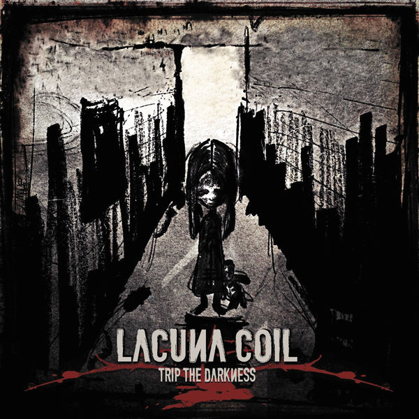 Lacuna Coil|Trip the Darkness Lacuna Coil|Trip the Darkness