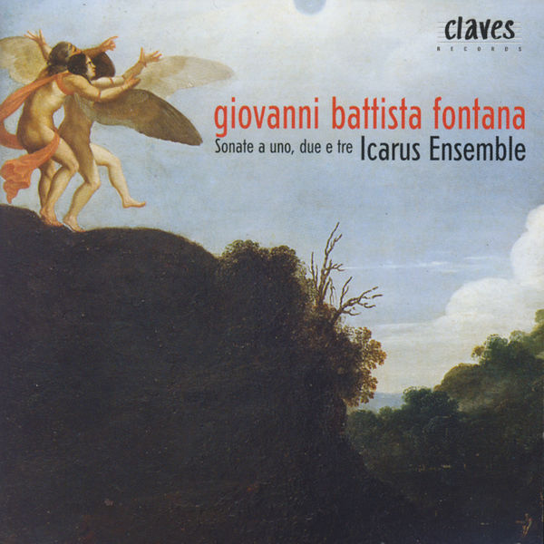 Giovanni Battista Fontana|Sonates sur instruments d'époque Giovanni Battista Fontana|Sonates sur instruments d'époque