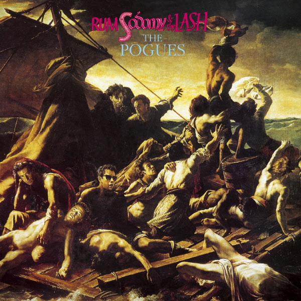 The Pogues - Rum Sodomy & The Lash (Expanded Edition) The Pogues - Rum Sodomy & The Lash (Expanded Edition)