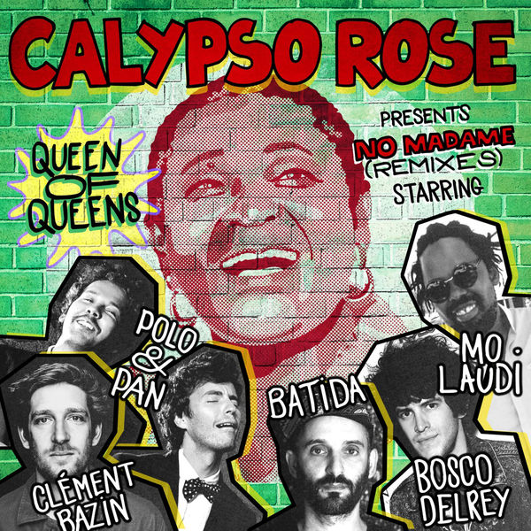 Calypso Rose|No Madame (Remixes) Calypso Rose|No Madame (Remixes)