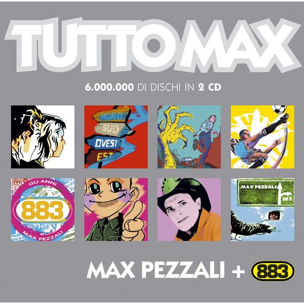 Max Pezzali / 883|Tutto Max