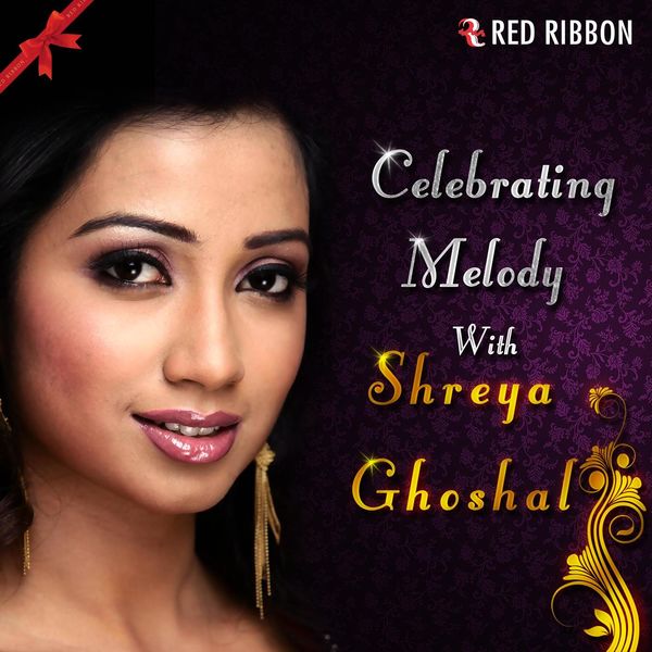 Shreya Ghoshal - Celebrating Melody With Shreya Ghoshal Shreya Ghoshal - Celebrating Melody With Shreya Ghoshal