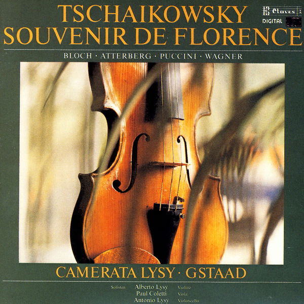 Alberto Lysy|Tchaïkovski : Souvenir de Florence Alberto Lysy|Tchaïkovski : Souvenir de Florence