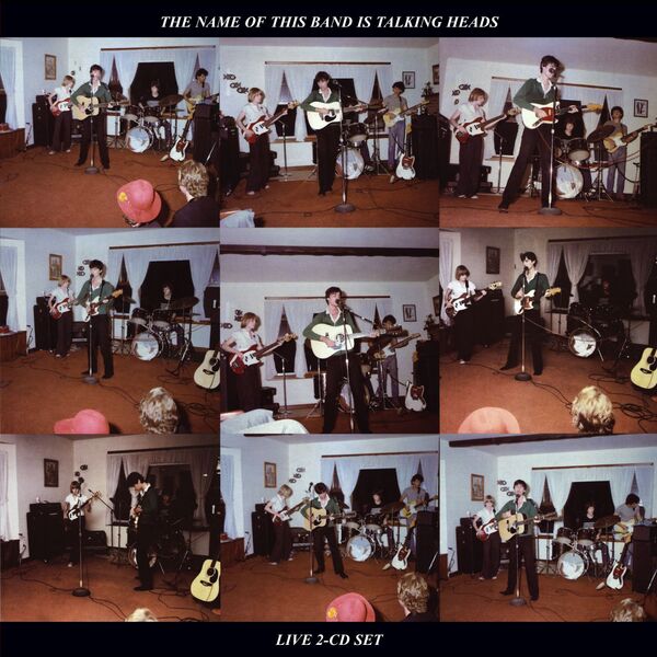 Talking Heads|The Name of This Band Is Talking Heads (Expanded 2004 Remaster) Talking Heads|The Name of This Band Is Talking Heads (Expanded 2004 Remaster)