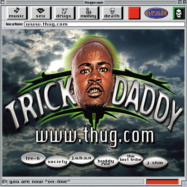 Trick Daddy|www.thug.com