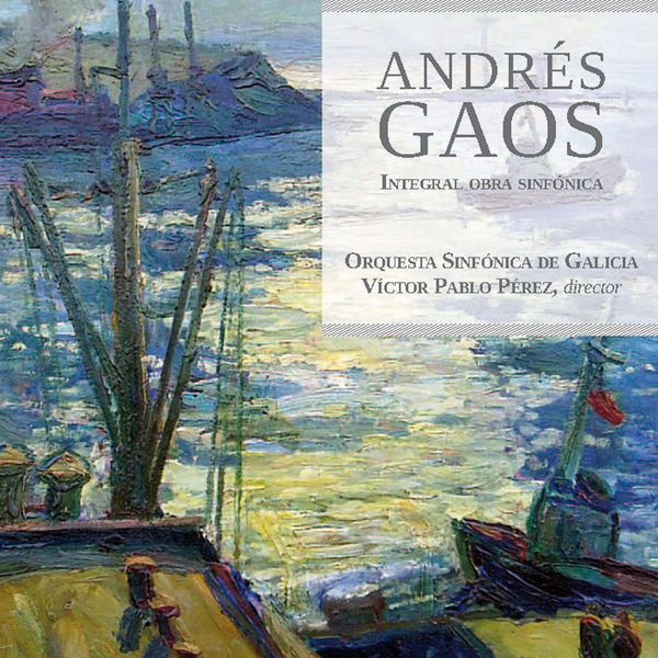 Orquesta Sinfonica De Galicia|Gaos Berea: Integral Obra Sinfónica Orquesta Sinfonica De Galicia|Gaos Berea: Integral Obra Sinfónica