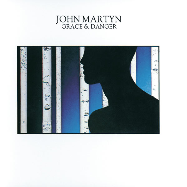 John Martyn|Grace And Danger