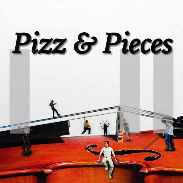 Tom Howe - Pizz and Pieces Tom Howe - Pizz and Pieces