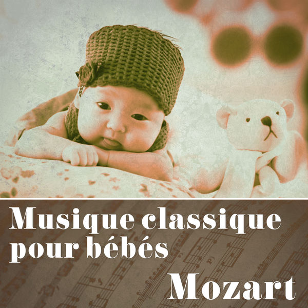 Bedtime Baby|Musique classique pour bébés: Mozart – Sons relaxants de la musique classique, la musique pour stimuler le cerveau