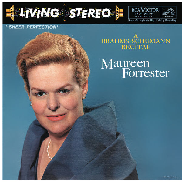 Maureen Forrester|Maureen Forrester - A Brahms-Schumann Recital