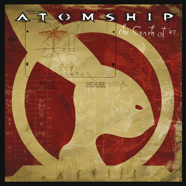 Atomship|The Crash of '47 Atomship|The Crash of '47