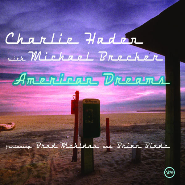 Charlie Haden|American Dreams