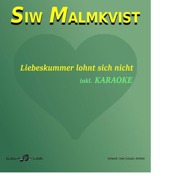 Siw Malmkvist - Liebeskummer lohnt sich nicht Siw Malmkvist - Liebeskummer lohnt sich nicht