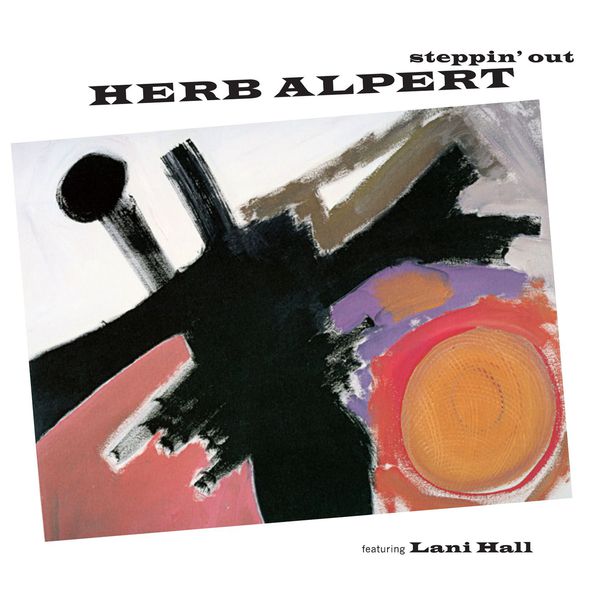 Herb Alpert - Steppin' Out Herb Alpert - Steppin' Out