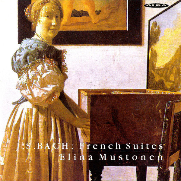 Elina Mustonen|Bach: French Suites (Elina Mustonen)