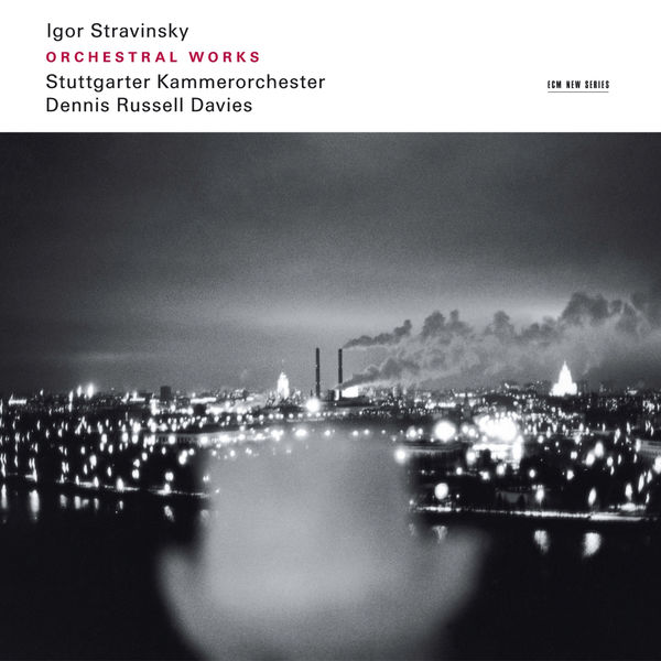 Dennis Russell Davies|Stravinsky: Orchestral Works