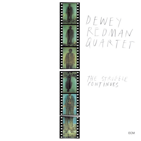 Dewey Redman Quartet|The Struggle Continues