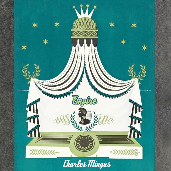 Charles Mingus - Empire Charles Mingus - Empire