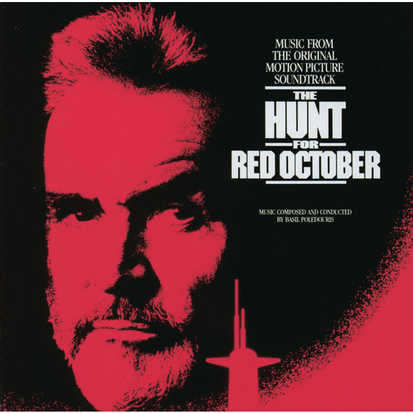Basil Poledouris|The Hunt For Red October (Music From The Original Motion Picture Soundtrack) Basil Poledouris|The Hunt For Red October (Music From The Original Motion Picture Soundtrack)