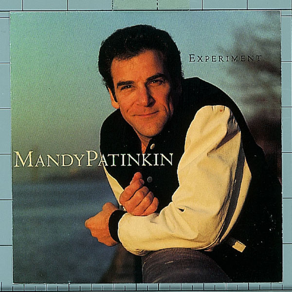 Mandy Patinkin|Experiment