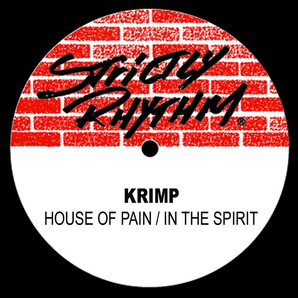 Krimp - House Of Pain / In The Spirit Krimp - House Of Pain / In The Spirit