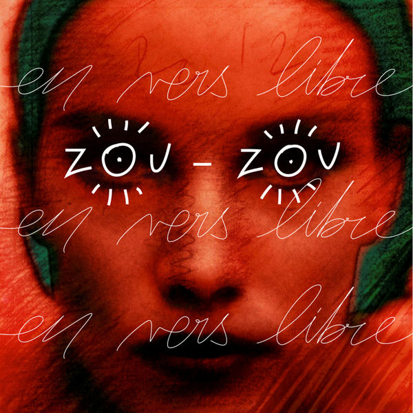 ZouZou|En vers libre