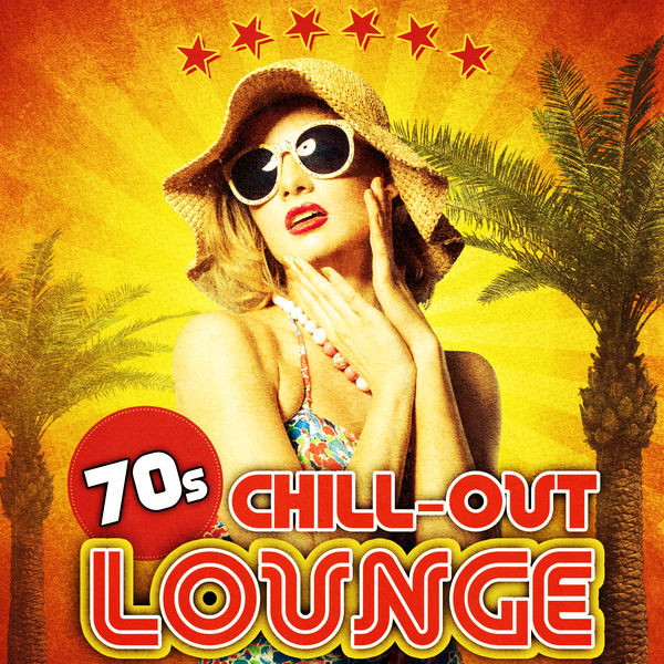 Álbum 70s ChillOut Lounge, Gabrielle Chiararo Qobuz download e