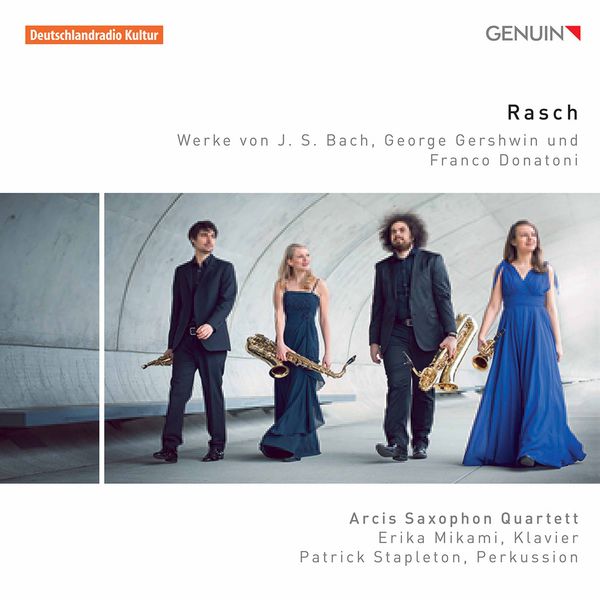 Arcis Saxophone Quartet - Rasch Arcis Saxophone Quartet - Rasch