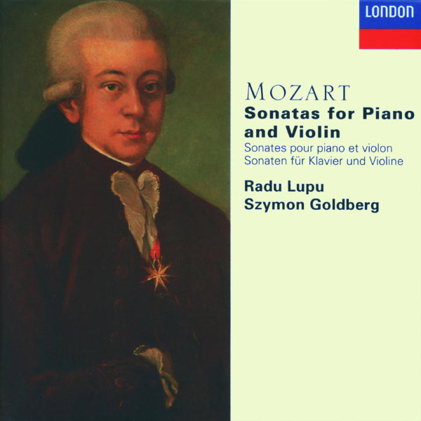 Radu Lupu|Mozart: The Sonatas for Violin & Piano Radu Lupu|Mozart: The Sonatas for Violin & Piano