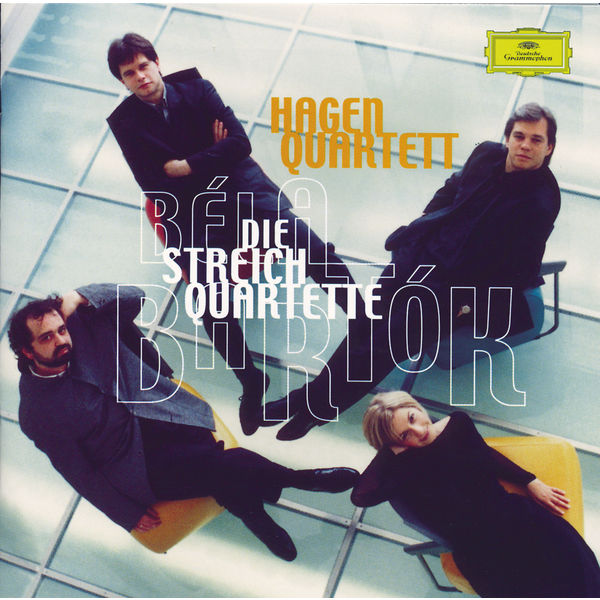 Hagen Quartett|Bartók: The String Quartets