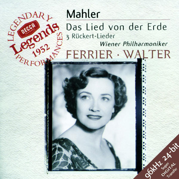 Kathleen Ferrier|Mahler: Das Lied von der Erde, 3 Rückert Lieder (1952) Kathleen Ferrier|Mahler: Das Lied von der Erde, 3 Rückert Lieder (1952)