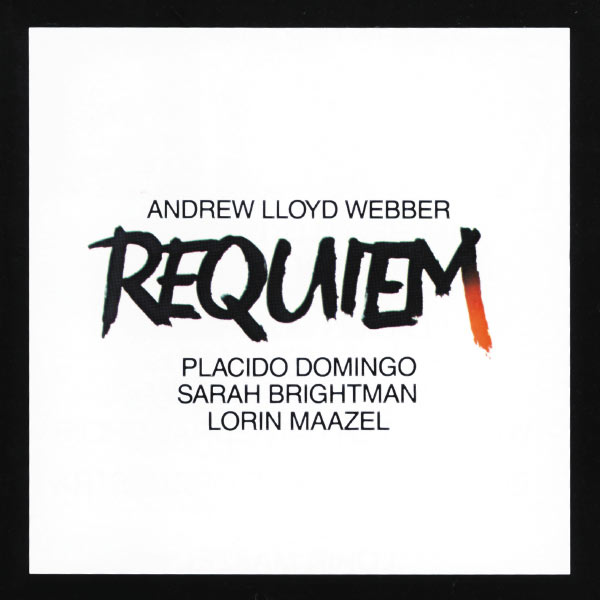 Plácido Domingo|Lloyd Webber: Requiem Plácido Domingo|Lloyd Webber: Requiem