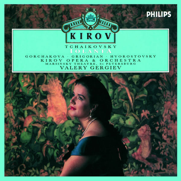 Galina Gorchakova - Tchaikovsky: Iolanta Galina Gorchakova - Tchaikovsky: Iolanta