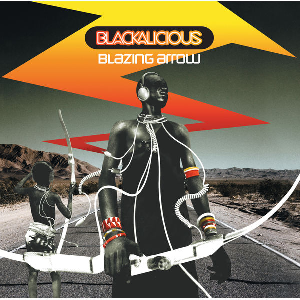 Blackalicious|Blazing Arrow