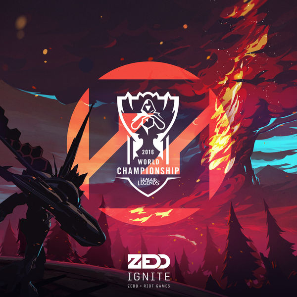 Zedd|Ignite (2016 League Of Legends World Championship)