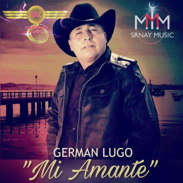 German Lugo|Mi Amante