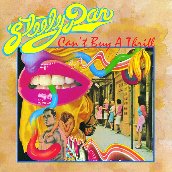 Steely Dan - Can't Buy A Thrill Steely Dan - Can't Buy A Thrill
