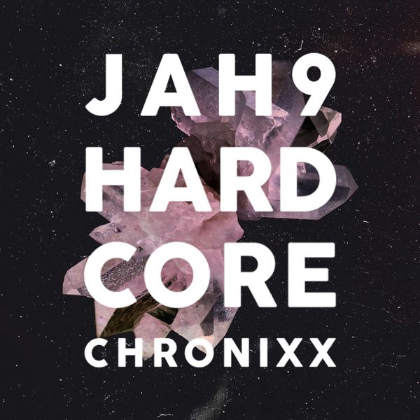 Jah9|Hardcore - single