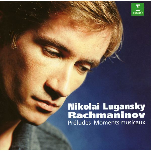 Nikolai Lugansky|Rachmaninov : 6 moments musicaux Op.16