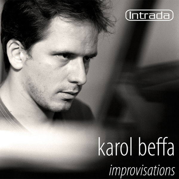 Karol Beffa - Beffa: Improvisations Karol Beffa - Beffa: Improvisations