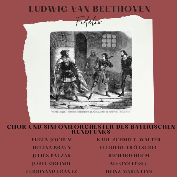 Eugen Jochum - Beethoven : Fidelio Eugen Jochum - Beethoven : Fidelio