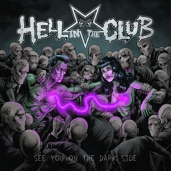 Hell in the Club|See You on the Dark Side Hell in the Club|See You on the Dark Side