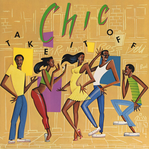 Chic - Take It Off Chic - Take It Off