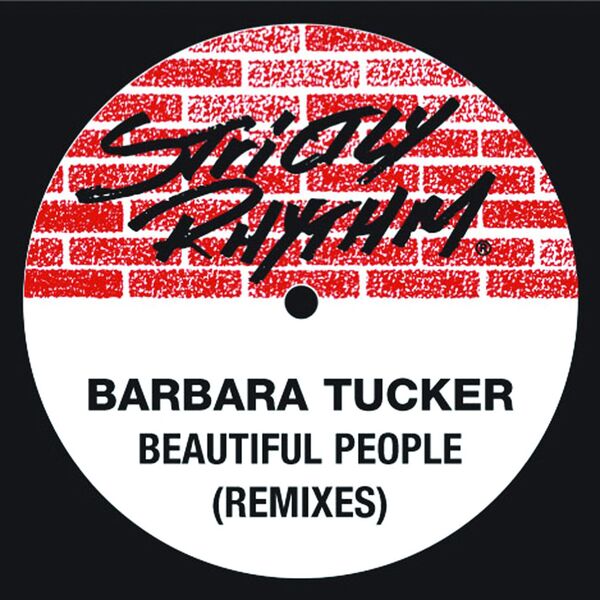 Barbara Tucker|Beautiful People (Remixes) Barbara Tucker|Beautiful People (Remixes)