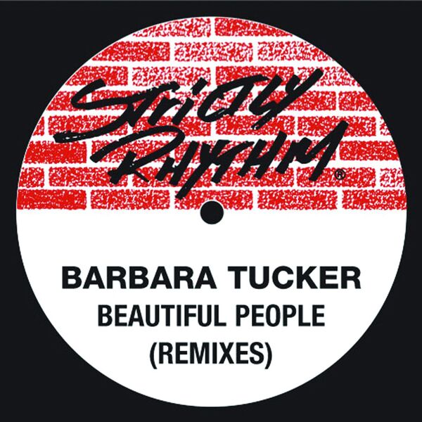 バーバラ・タッカー|Beautiful People  (Remixes)