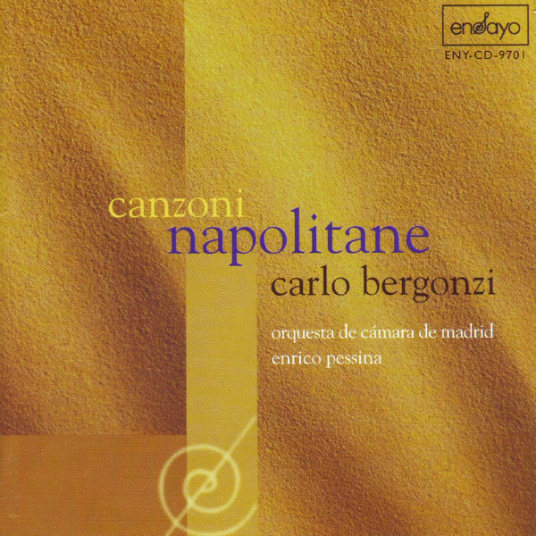 Carlo Bergonzi|Canzoni napolitaines Carlo Bergonzi|Canzoni napolitaines