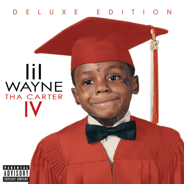 Lil Wayne - Tha Carter IV Lil Wayne - Tha Carter IV