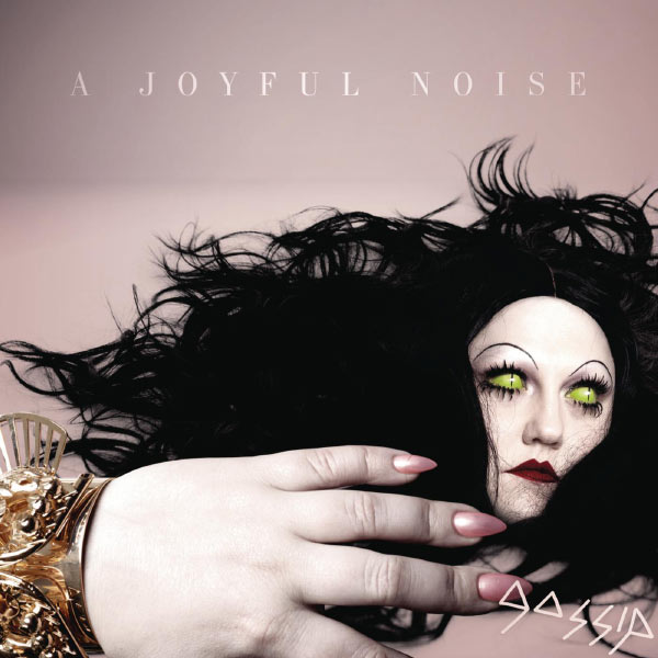 Gossip|A Joyful Noise Gossip|A Joyful Noise