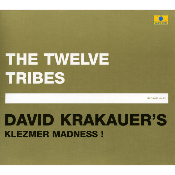 David Krakauer|The Twelve Tribes David Krakauer|The Twelve Tribes